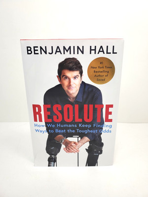 Resolute : How We Humans Keep Finding Ways to Beat the Toughest Odds HC/DJ