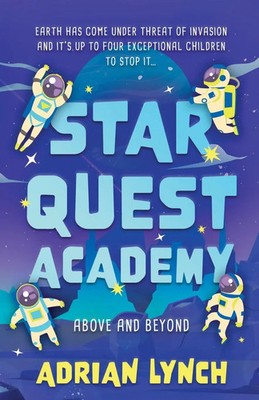Star Quest Academy Adrian Lynch Taschenbuch Englisch 2025 The Book Guild