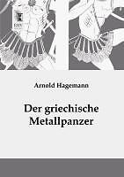 Der griechische Metallpanzer | Buch | 9783955643751