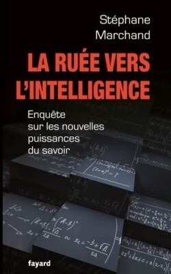 Der Ansturm auf die Intelligenz - Stéphane Marchand - V289655