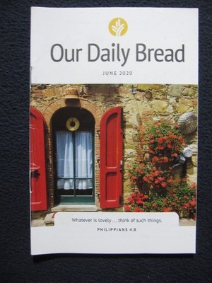 Our Daily Bread June 2020 Personal and Family Devotions