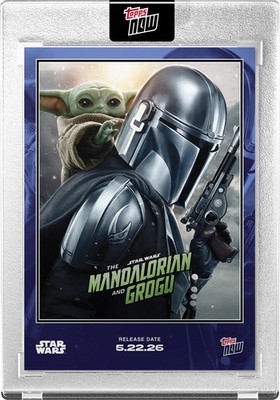 2026 Topps Now Star Wars Card MG01 The Mandalorian and Grogu On Hand!