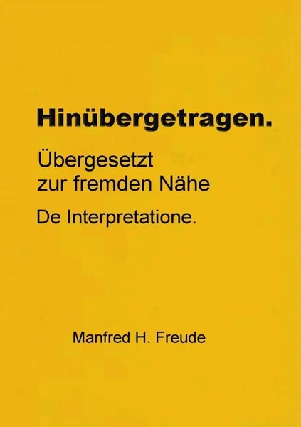 Manfred H. Freude | HinüBergetragen | Taschenbuch | Deutsch (2020) | 100 S.-image