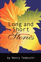 Henry Tedeschi | Long And Short Stories | Taschenbuch | Englisch (2004)