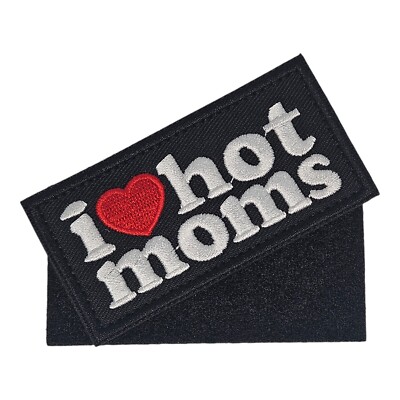 I love hot moms Klettpatch Aufnäher Fun patch Airsoft Sammler Uniform Bundeswehr