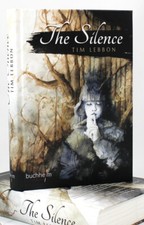 THE SILENCE, signiert, Tim Lebbon, 777 Stück - Deutsche Ausgabe