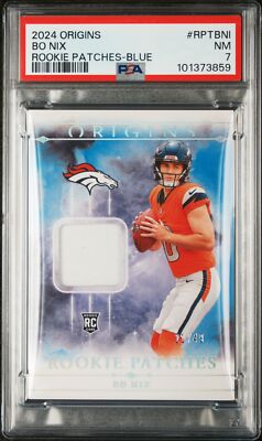 2024 PANINI ORIGINS RC PATCHES BLUE #RPTBNI BO NIX ROOKIE RC 21/49 PSA 7