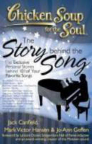 Chicken Soup for the Soul: The Story Behind the Song Format: General/trade