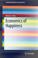 Economics Of Happiness Bruno S. Frey Taschenbuch X Englisch 2018 Springer