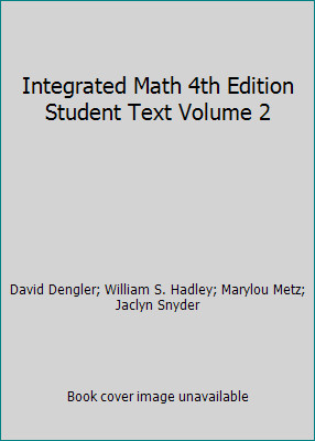 Integrated Math 4th Edition Student Text Volume 2