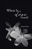 Jessica Herr | Where Is Love Found? | Taschenbuch | Englisch (2013)