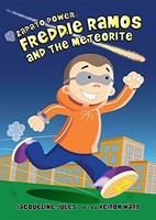 Jacqueline Jules - Freddie Ramos The Meteorite - Hardback - G245Z