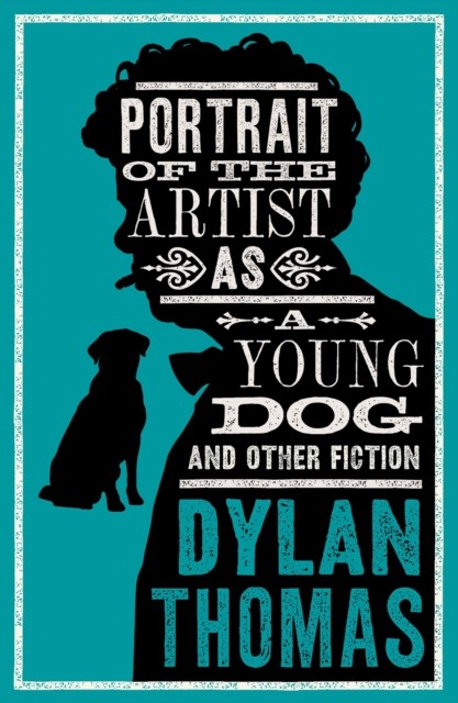 Portrait Of The Artist As A Young Dog & - Image 4