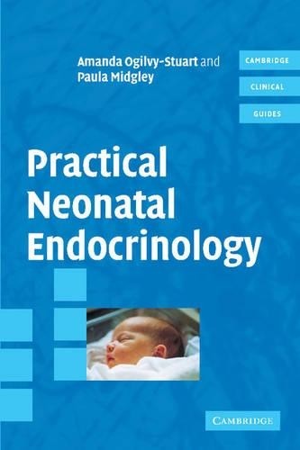 Practical Neonatal Endocrinology, Ogilvy-Stuart, Amanda New<- - Image 4