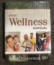 PATH Wellness Manual Eric R. Braverman