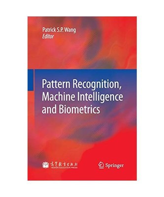 Pattern Recognition, Machine Intelligence and Biometrics