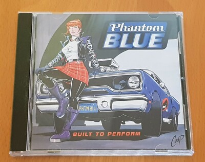 PHANTOM BLUE  - BUILT TO PERFORM 1993 CD ROADRUNNER RR9027-2  VG+/NM/EX 