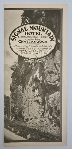 Vintage Signal Mountain Hotel Chattanooga Tennessee Advertising Brochure History