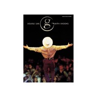 Alfred Garth Brooks - Double Live Piano, Vocal, Guitar Songbook Alfred Garth Brooks - Double Live Piano, Vocal, Guitar Songbook