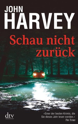 John Harvey Schau Nicht Zurück Taschenbuch Thriller Deutsch Krimi Dtv