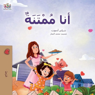 I am Thankful (Arabic Book for Kids) Shelley Admont (u. a.) Taschenbuch Arabisch