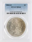 1884-O Morgan Silver Dollar PCGS MS64 S$1 New Orleans Minted chipped holder