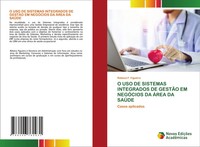Rebeca F. Figueira | O USO DE Sistemas Integrados DE GestÃO EM NegÓCios Da...