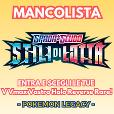 MANCOLISTA Pokemon STILI DI LOTTA ITA Master Set GX | Holo | Reverse | Rara