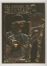 1990-00 Bleachers 23 Karat Gold /60000 Cal Ripken Jr (Ironman) HOF 5hy