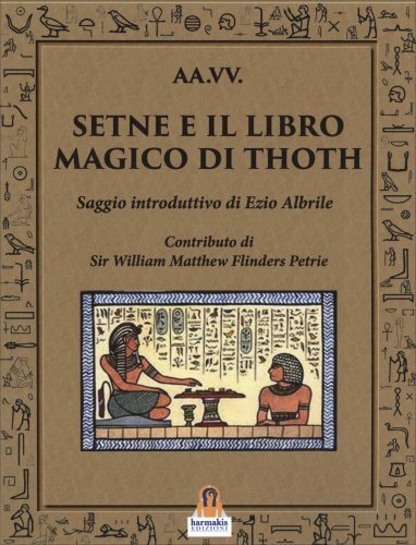 Libri Setne E Il Libro Magico Di Thoth - Immagine 4