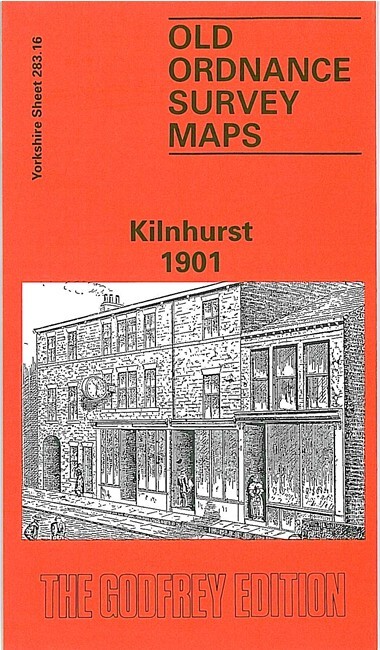 Kilnhurst 1901  Yorkshire Sheet 283.16 by Alan Godfrey