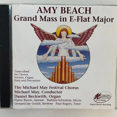 CD Amy Marcy Cheney Beach , Michael May Festival Chorus , Dani Amy Beach Grand