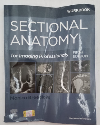 Workbook for Sectional Anatomy for Imaging Professionals 5th Ed. 9780323827928