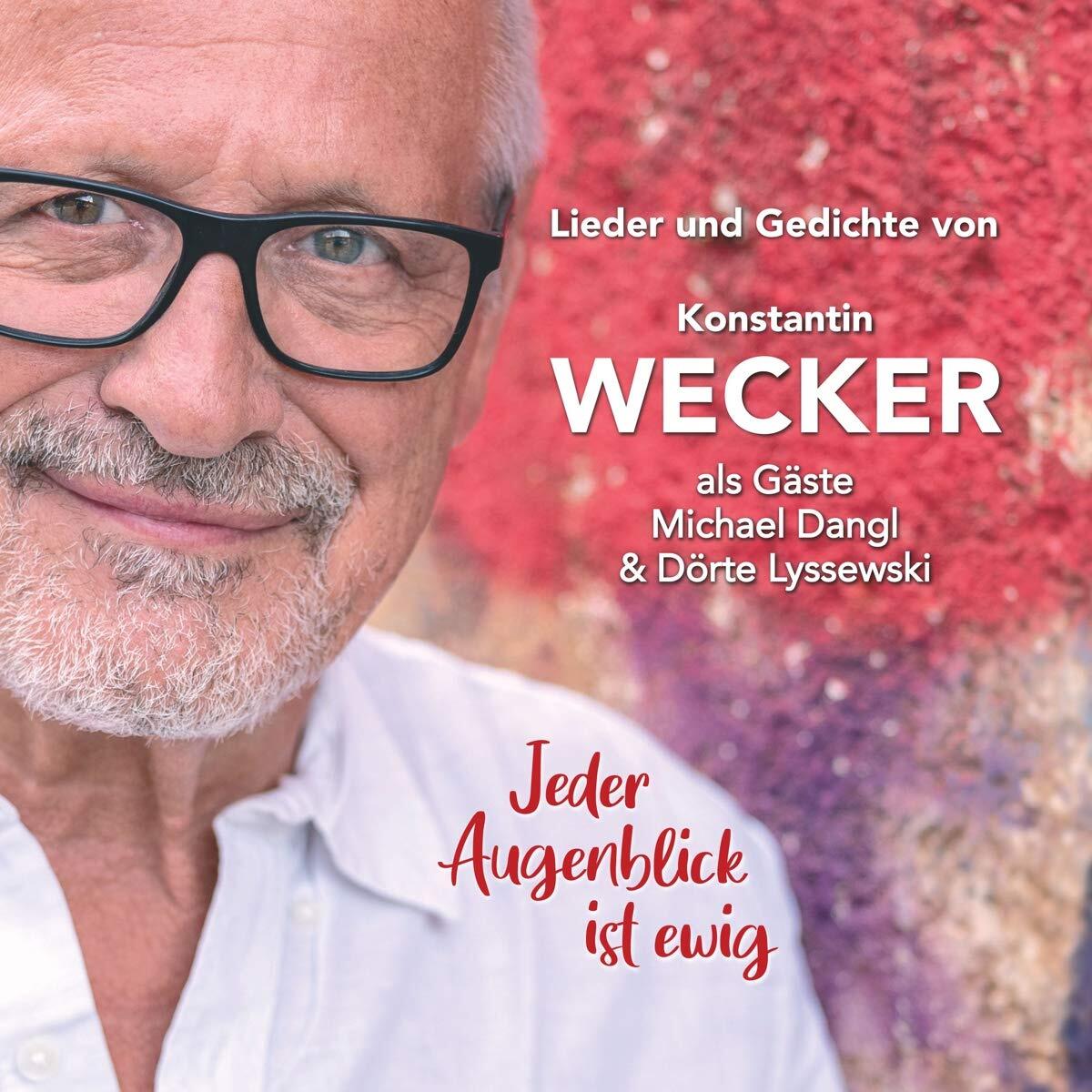 Konstantin Wecker Jeder Augenblick ist ewig (CD)