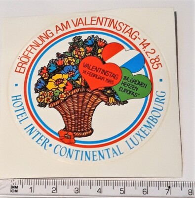 alter Aufkleber Hotel INTER CONTINENTAL Luxembourg, zur Eröffnung im Feb. 1985