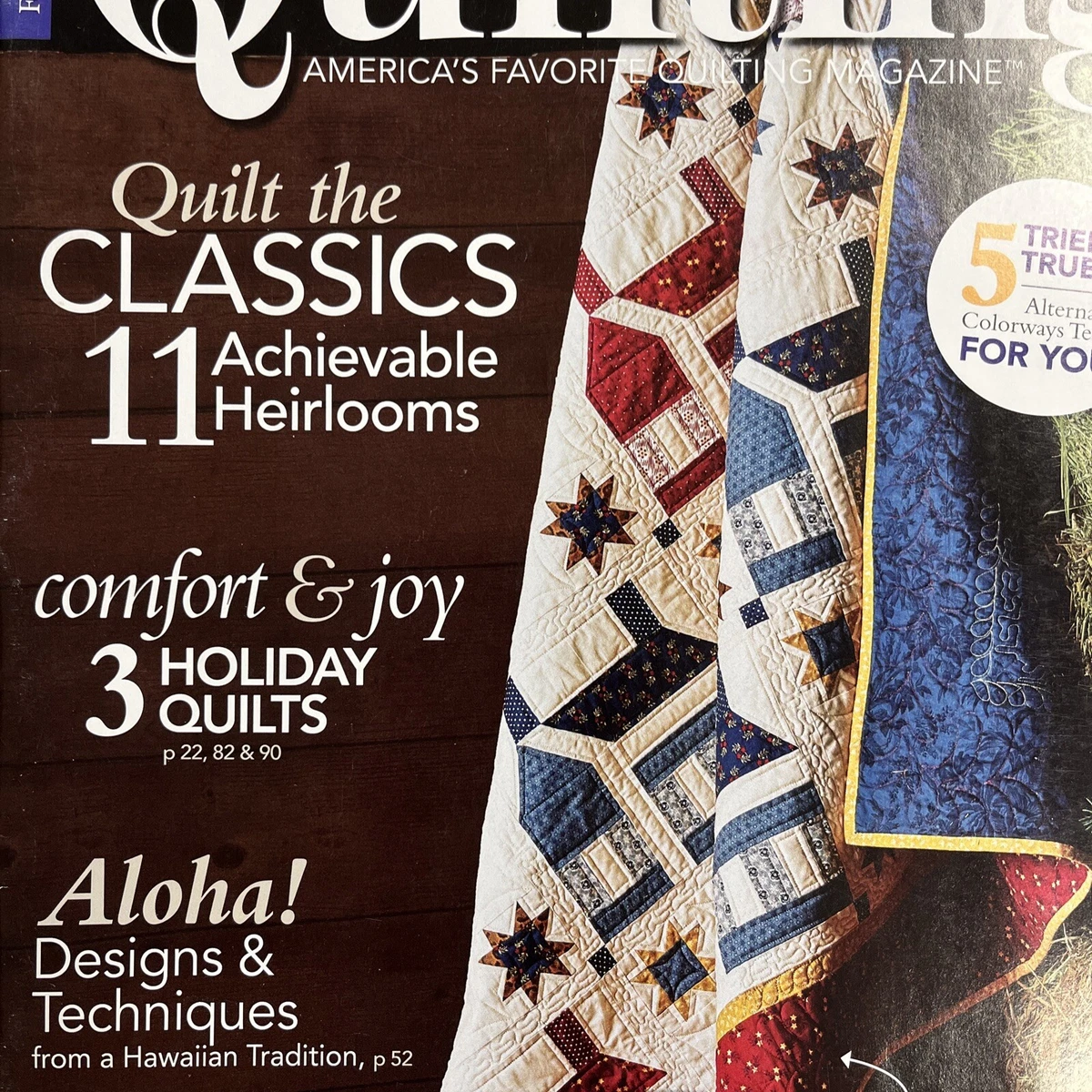 Purpose of Quilting Crafting Comfort & Heirlooms Quilting Picks