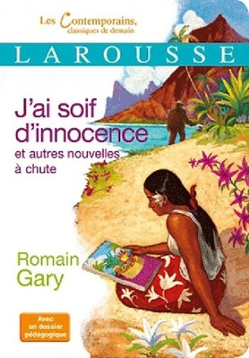 Ich dürstee nach Unschuld und anderen neuen... - Romain Gary - V121513