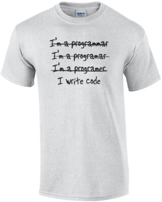 Programmer - I Write Code - Funny T-Shirt