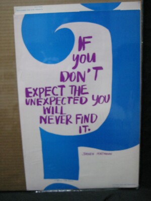 IF YOU DON'T EXPECT THE UN EXPECTED U NEVER FIND IT VINTAGE POSTER 1968 CNG1841