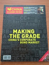 China Economic Review (December 2007, Vol. 17, No. 12) China's Corporate Bond...