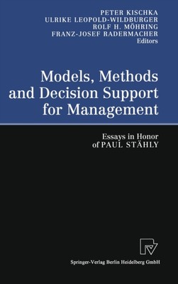 Kischka - Models Methods and Decision Support for Management   Essays - X555z