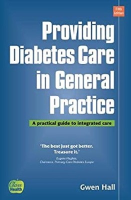Bietet Diabetes Care IN General Praxis: A Practical Guide T