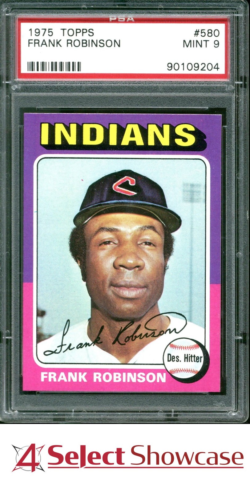 1975 TOPPS #580 FRANK ROBINSON INDIANS HOF PSA 9
