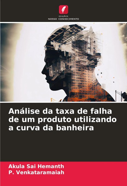 AnáLise Da Taxa De Falha De Um Produto Utilizando A Curva Da Banheira Buch 2024-image
