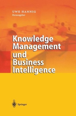 Knowledge Management und Business Intelligence - 9783642627378