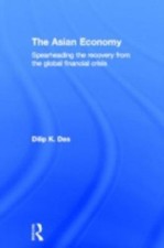 Asian Economy : Spearheading the Recovery fro...