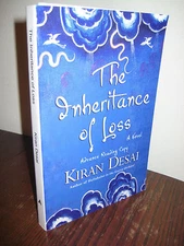 INHERITANCE OF LOSS Kiran Desai BOOKER PRIZE Uncorrected Proof First Edition ARC