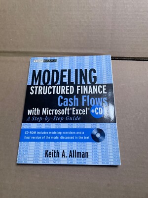 Modeling Structured Finance Cash Flows with Microsoft Excel + CD