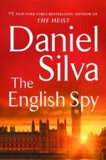 The English Spy - Hardcover By Silva, Daniel - VERY GOOD