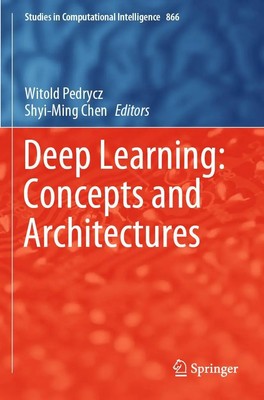 Deep Learning: Concepts and Architectures Shyi-Ming Chen (u. a.) Taschenbuch xii